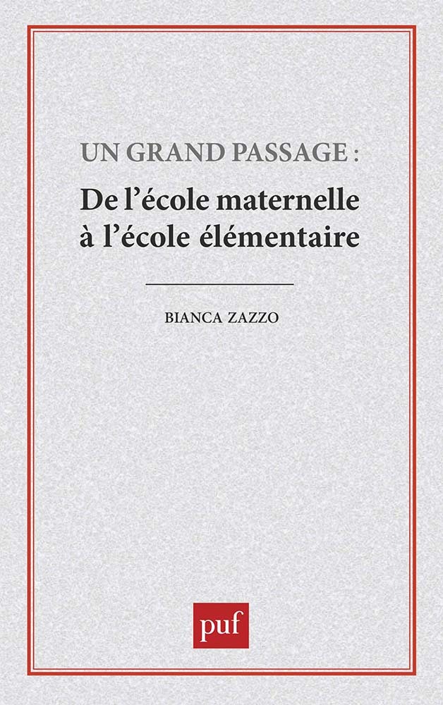 Un grand passage : de l'école maternelle à l'école élémentaire
