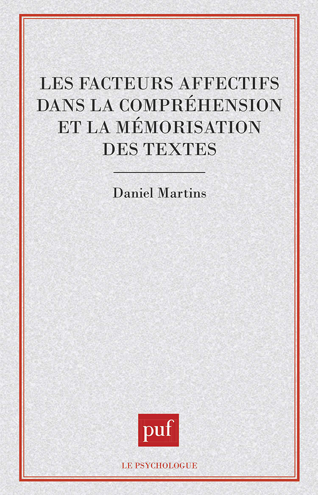 Les facteurs affectifs dans la compréhension et la mémorisation des textes