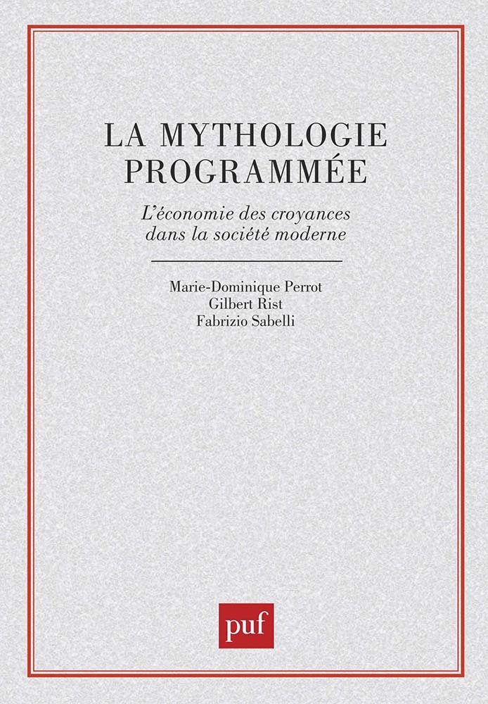 La mythologie programmée