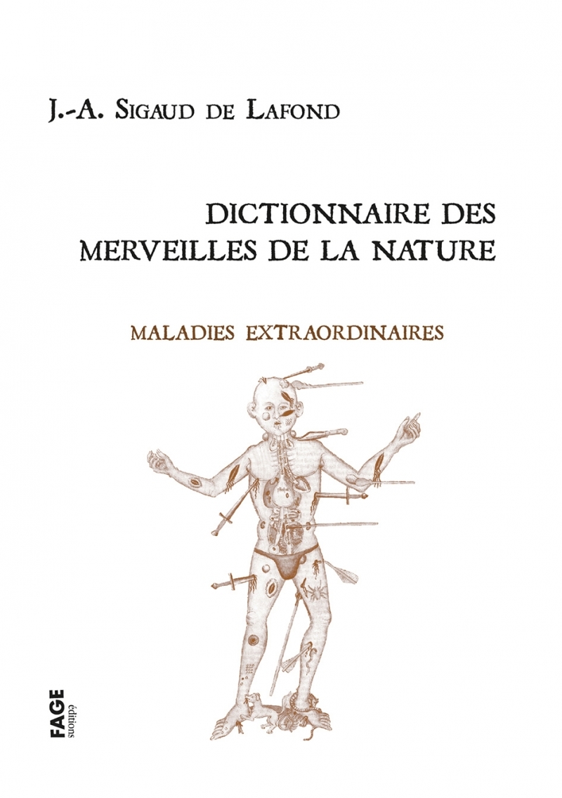 Dictionnaire des merveilles de la nature - Maladies extraord