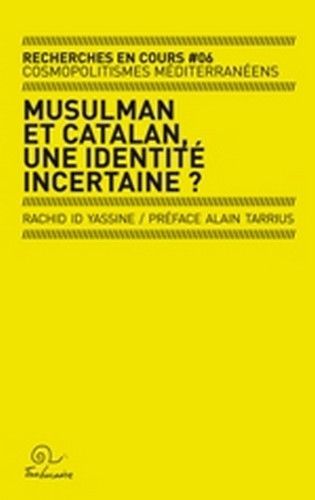 Musulman et catalan, une identité incertaine? - enquête quantitative sur les représentations de l'islam en Pyrénées-Orientales