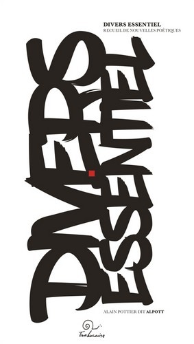 Divers essentiel - recueil de nouvelles poétiques