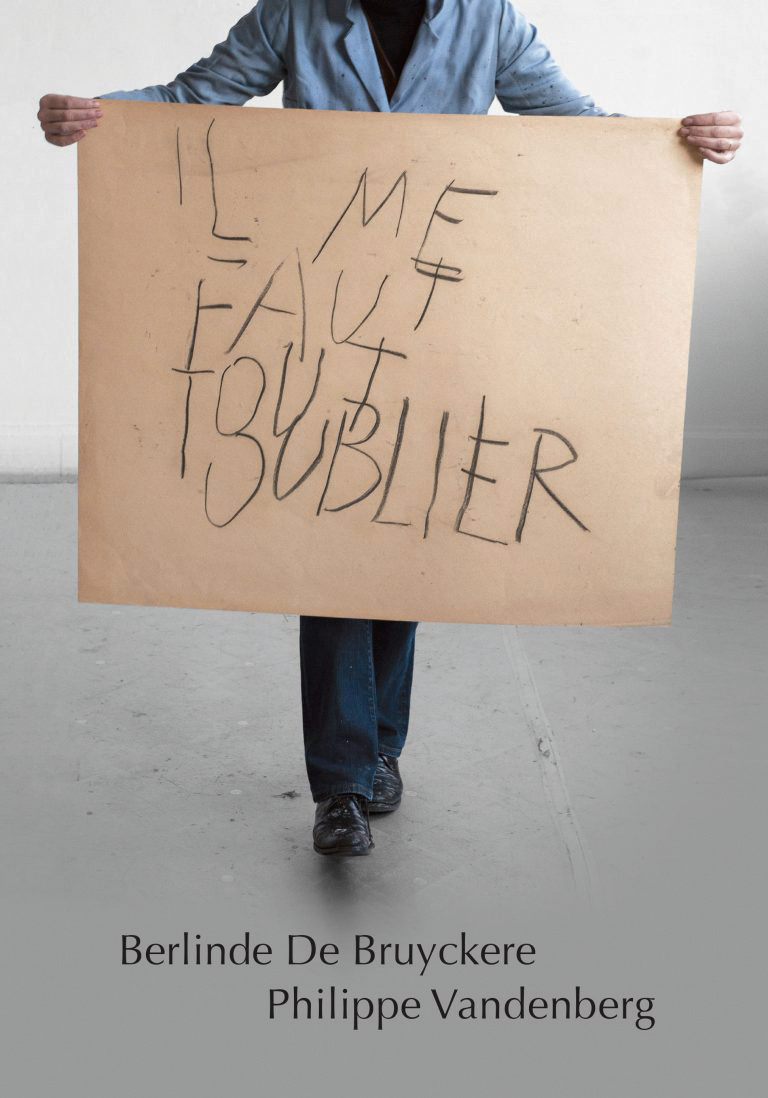 Il me faut tout oublier