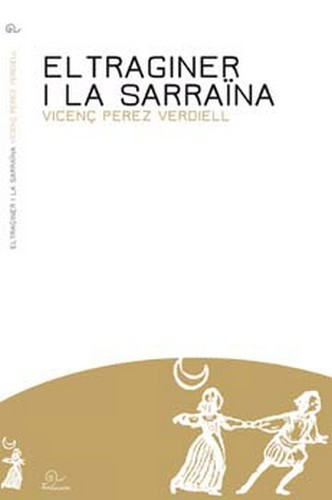 El traginer i la sarraïna