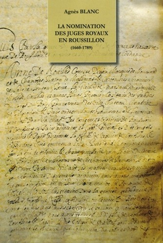 La nomination des juges royaux en Roussillon - histoire des offices à provision temporaire