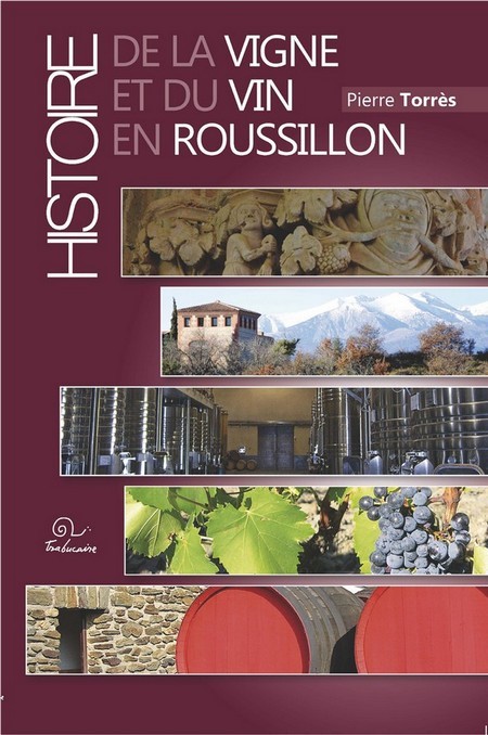 Histoire de la vigne et du vin en Roussillon