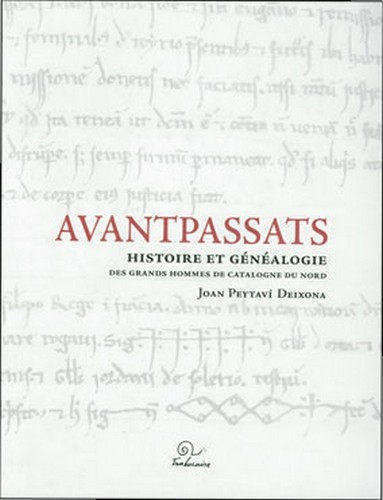 Avantpassats - histoire et généalogie des grands hommes de Catalogne du Nord