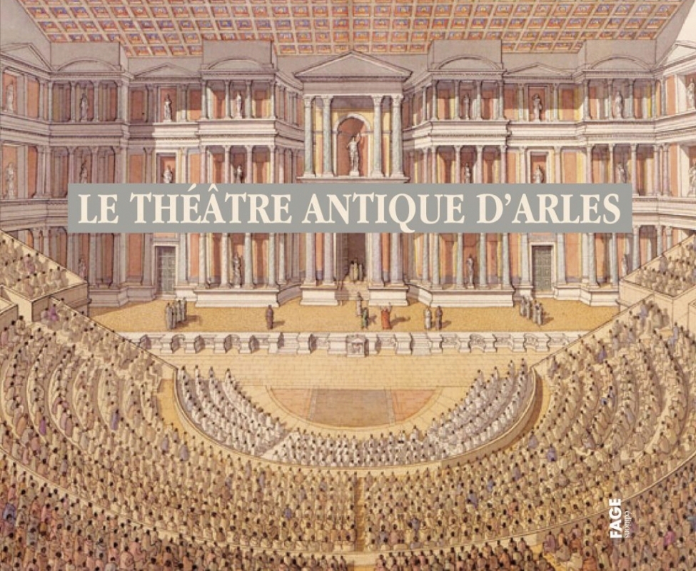 Le théâtre antique d’Arles