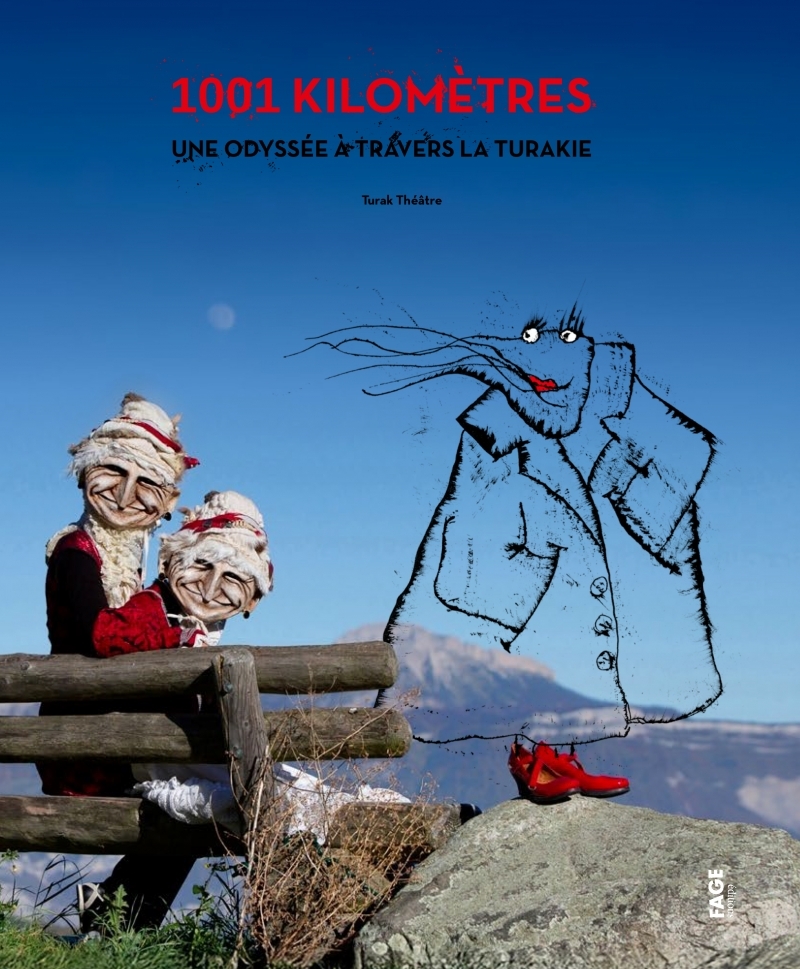 1001 kilomètres à travers la Turakie - Une odyssée