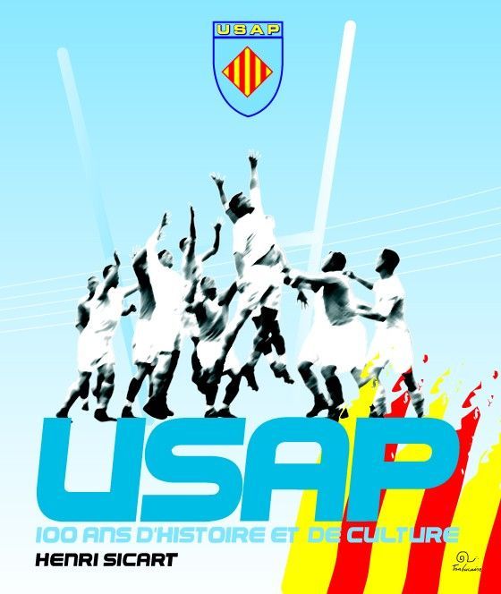 USAP - 100 ans d'histoire et de culture