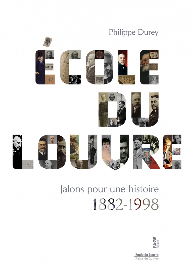 École du Louvre - Jalons pour une histoire 1882-1998