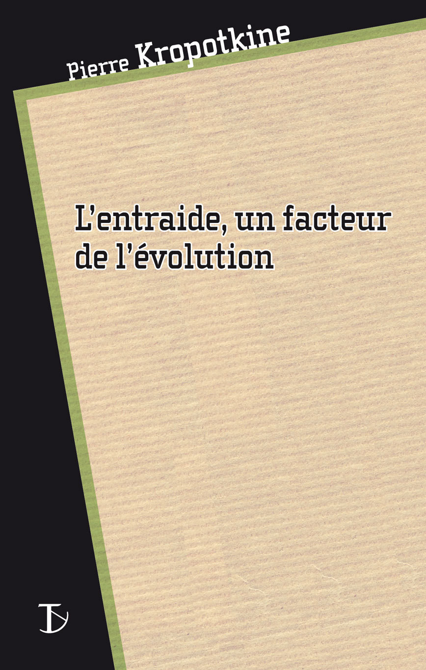 L'entraide, un facteur de l'évolution