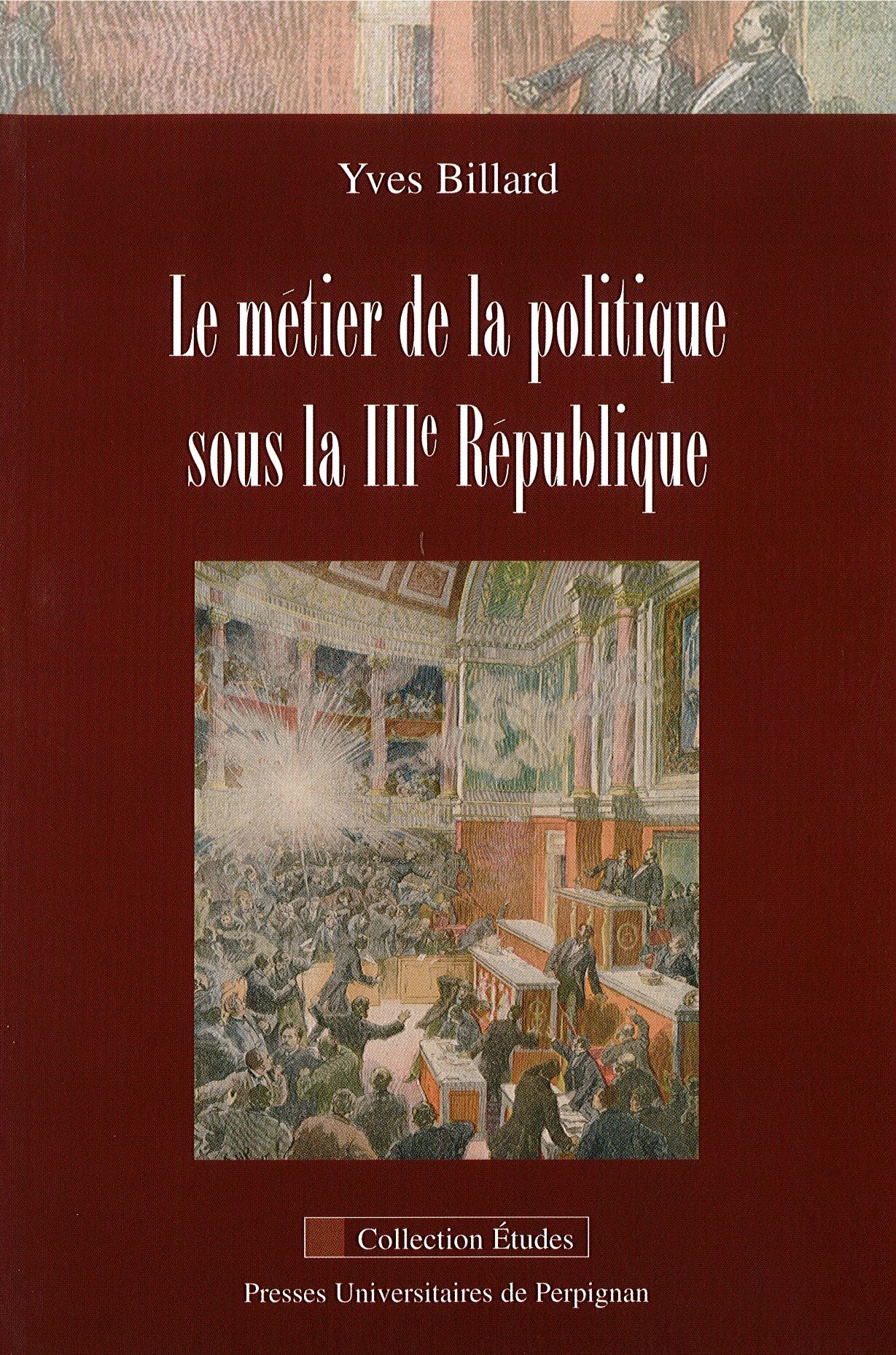 Metier de la politique sous la 3e république