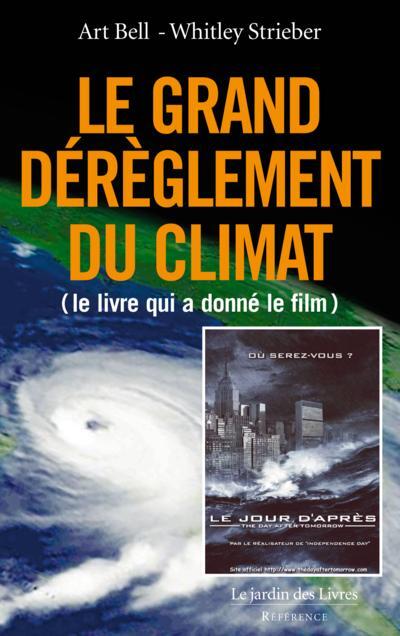 Grands dérèglement du climat