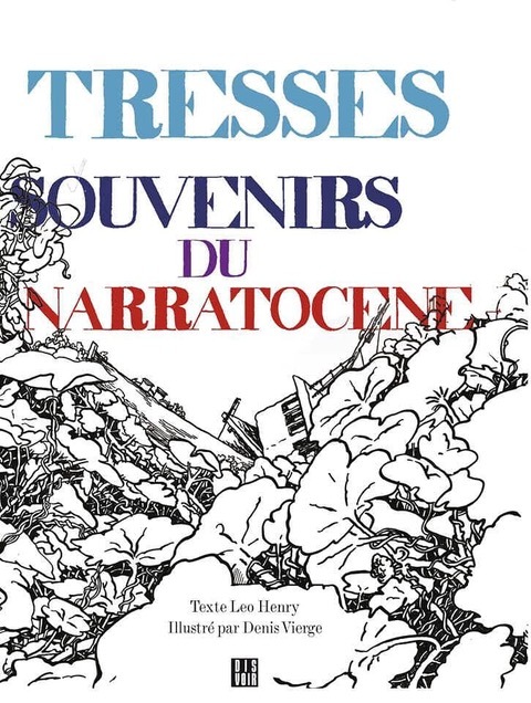 Tresses – Souvenirs du narratocène