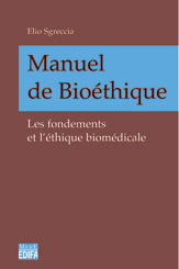 Manuel de bioéthique