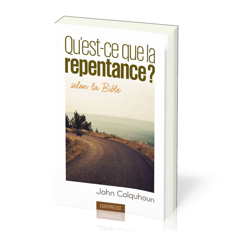 Qu'est-ce que la repentance?