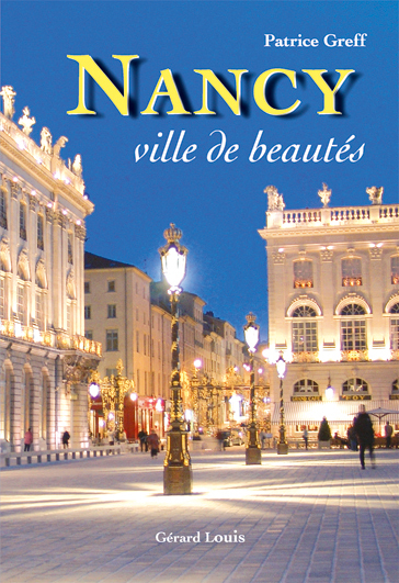 NANCY, VILLE DE BEAUTE