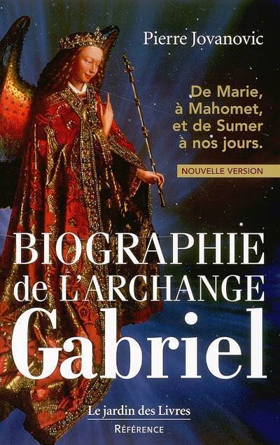Biographie de l'archange Gabriel