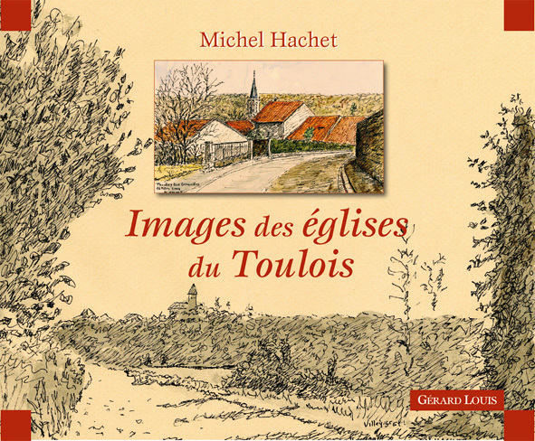IMAGES DES EGLISES DU TOULOIS