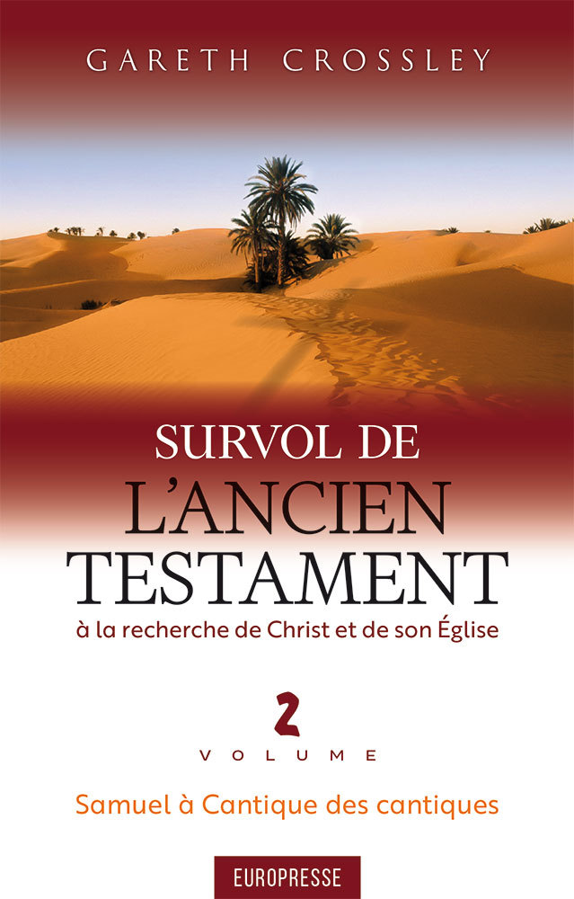 Survol de l'Ancien Testament, volume 2