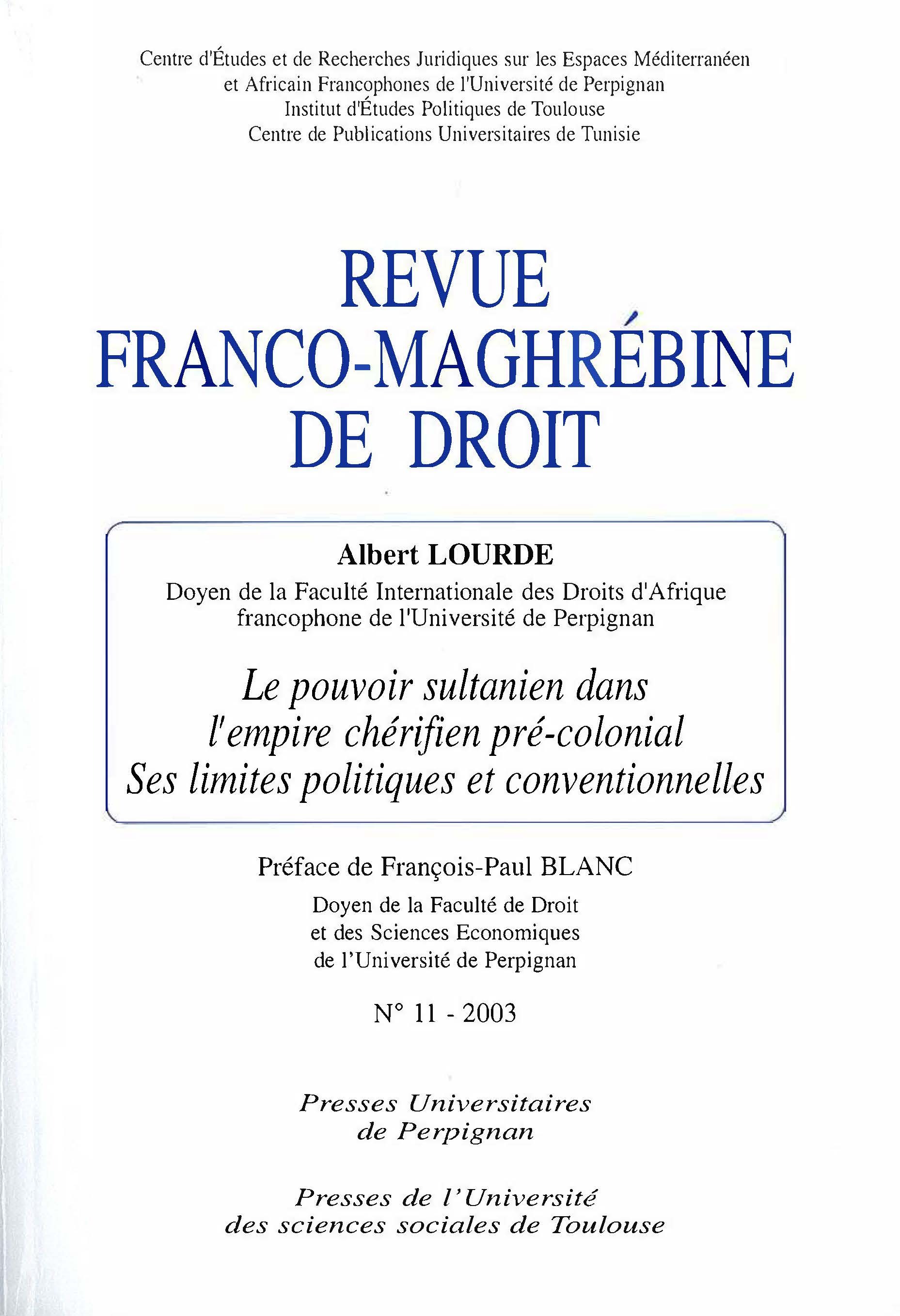 Pouvoir sultanien dans l'empire cherifien precolonial. ses limites politiques et