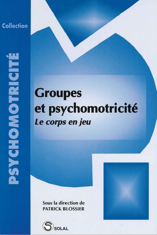 Groupes et psychomotricité