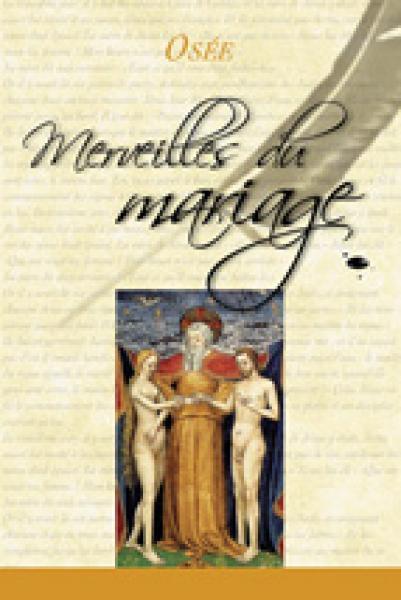 Merveilles du mariage
