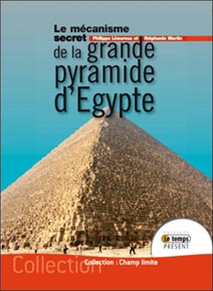 Mécanisme secret de la grande pyramide d'Egypte