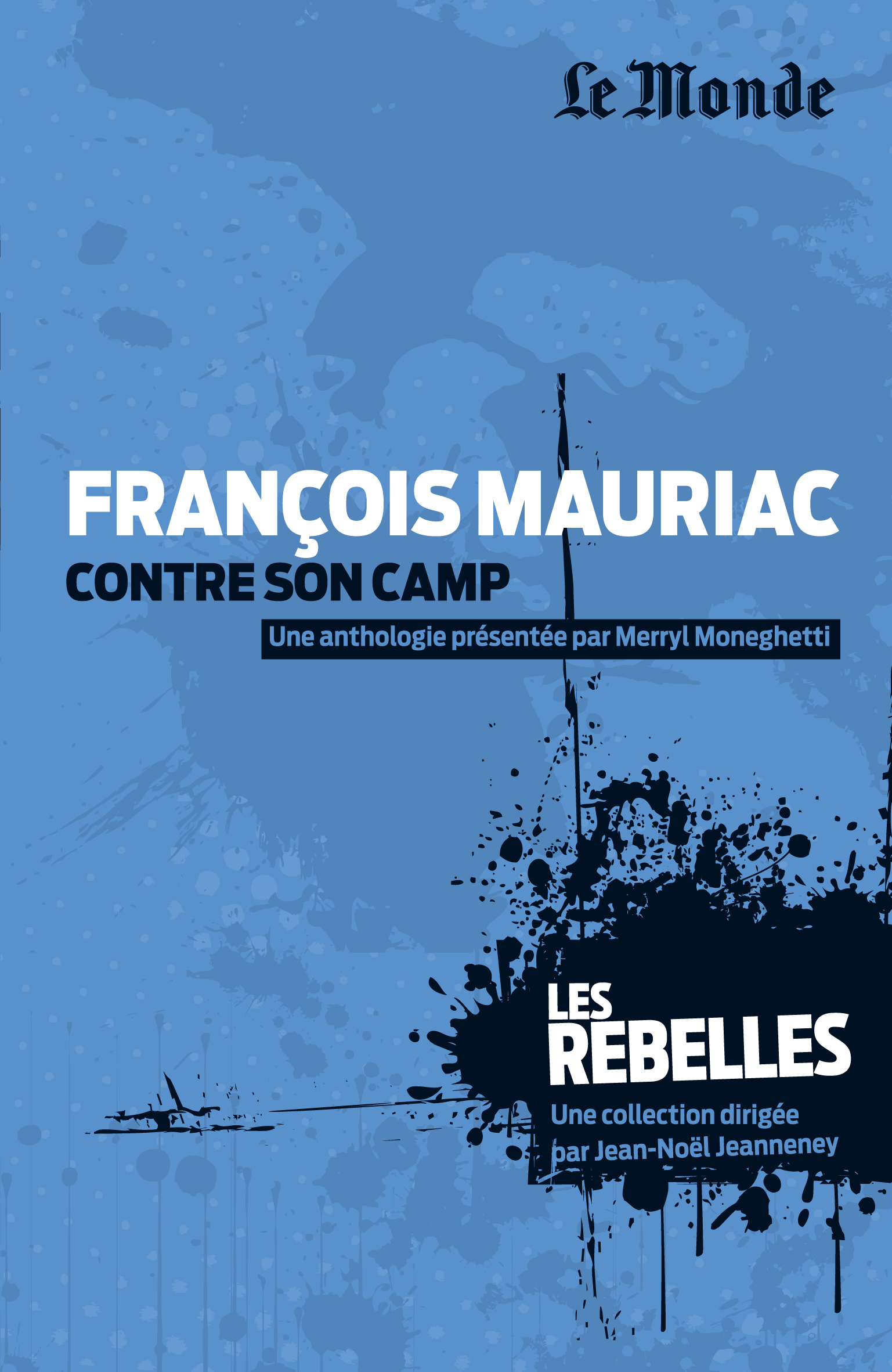 François Mauriac contre son camp (tome 11)