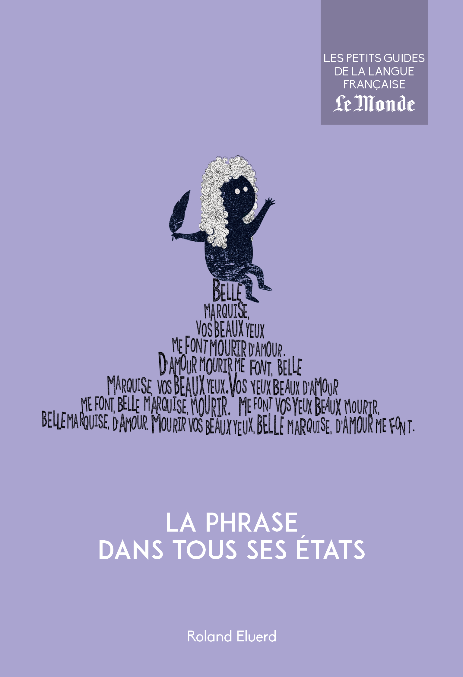 La phrase dans tous ses états