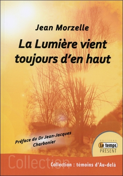 La Lumière vient toujours d'en haut
