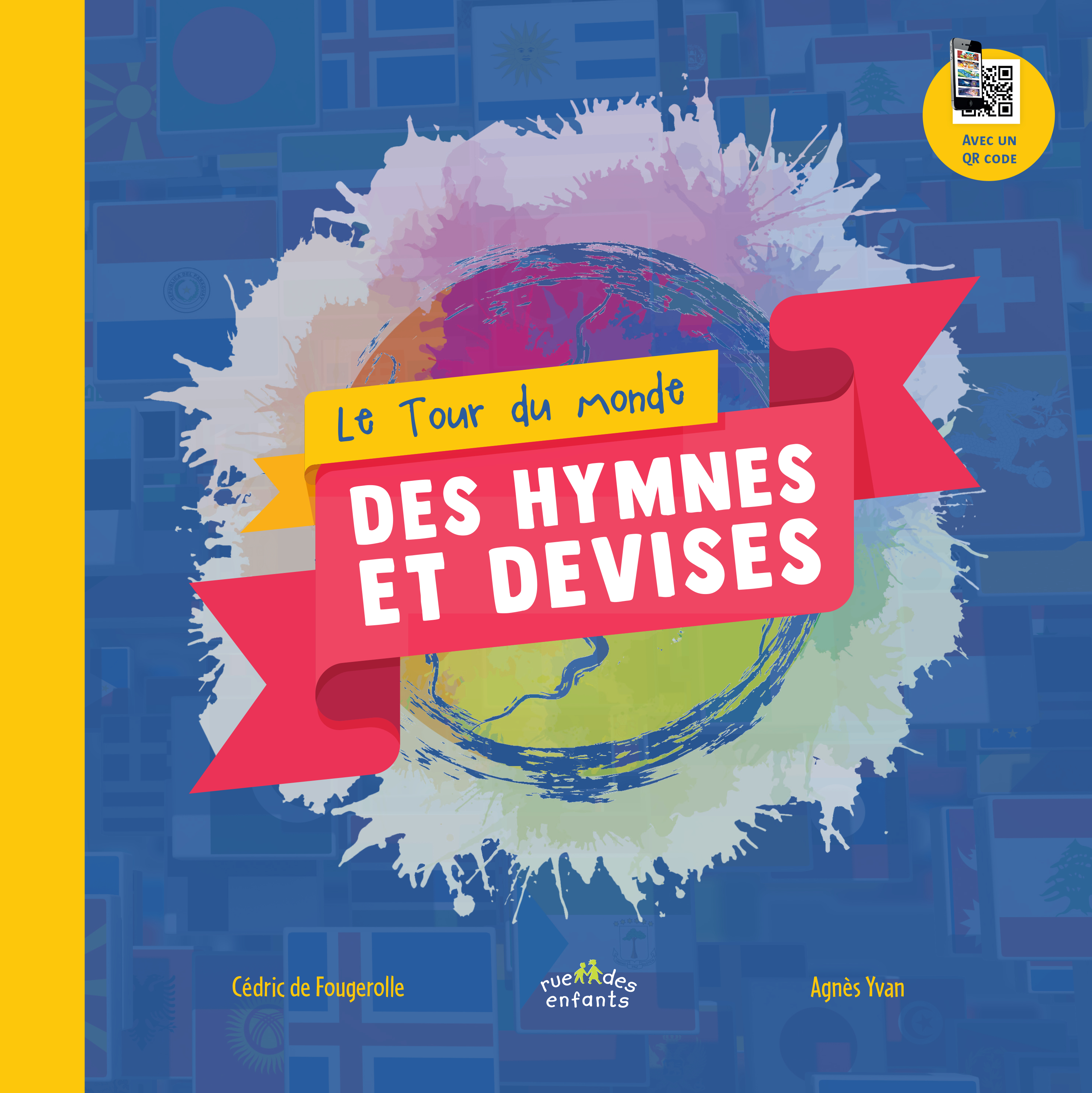 Le tour du monde des hymnes et des devises