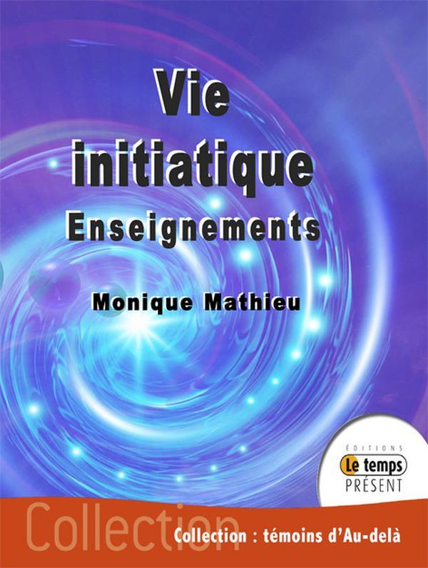 Vie initiatique - Enseignements