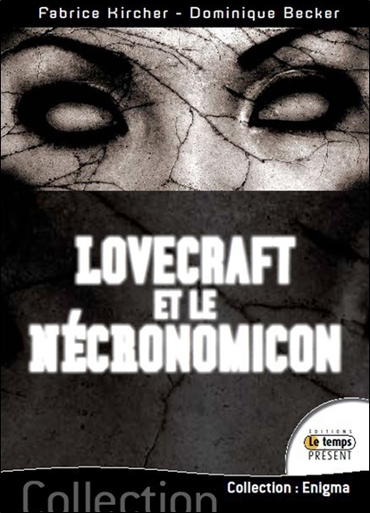 Lovecraft et le Nécronomicon
