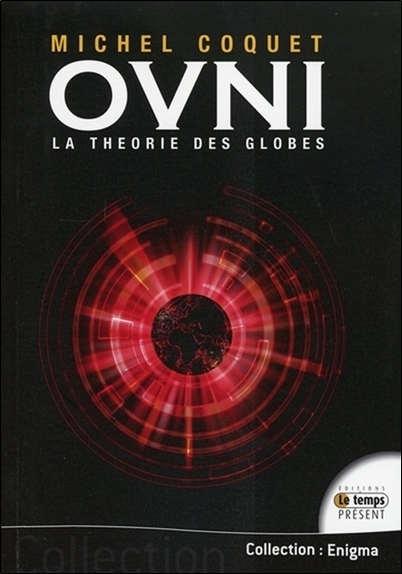 Ovnis - La théorie des globes