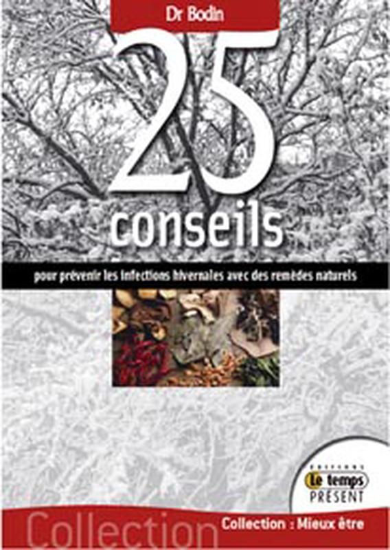 25 conseils prévenir infections hivernales