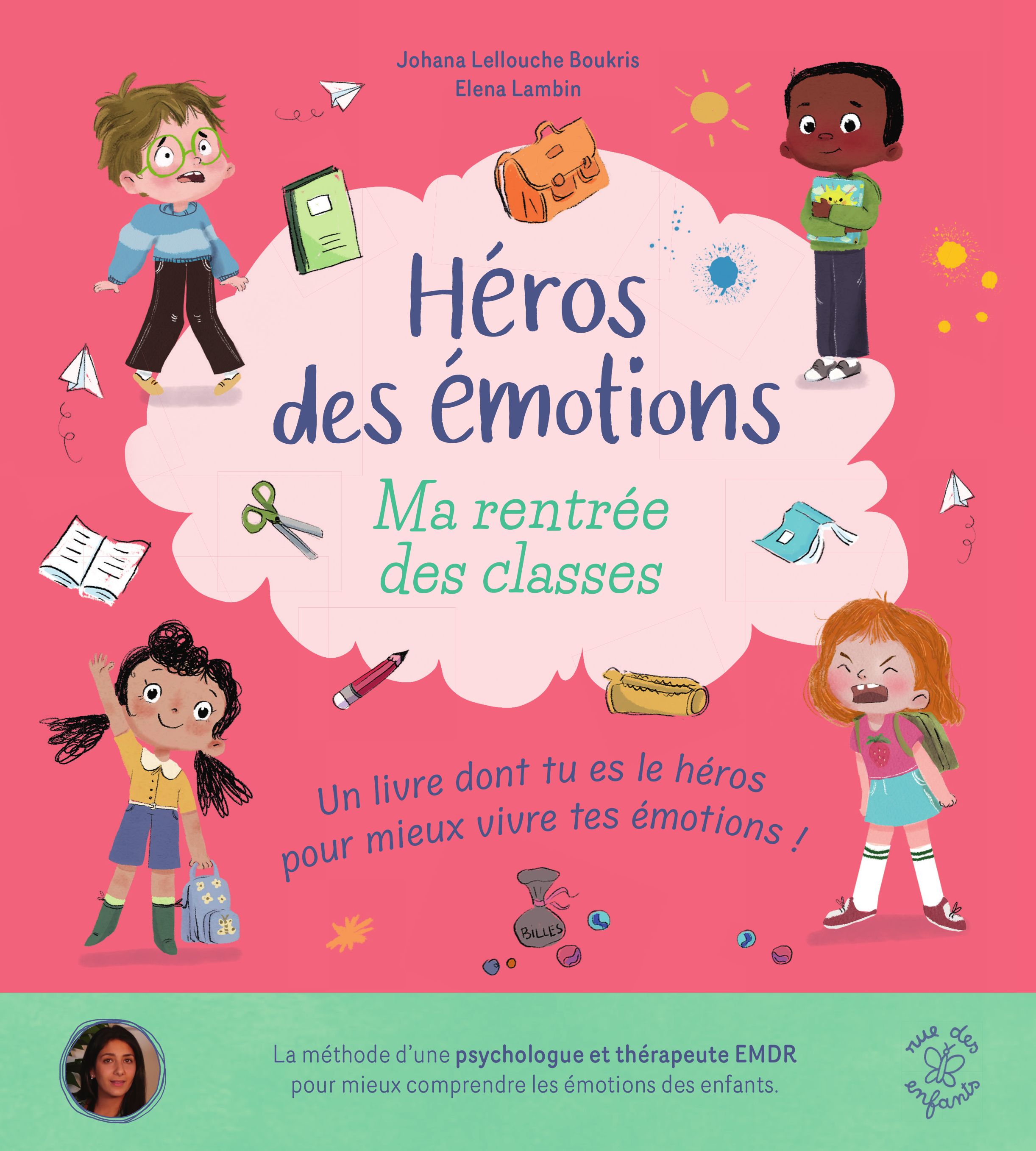 Héros des émotions - Ma rentrée des classes