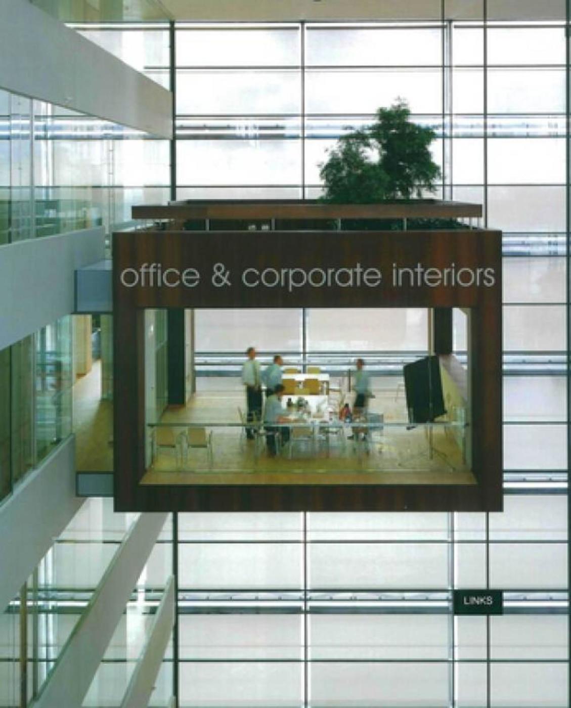 Office and Corporate Interiors - Intérieurs d'immeuble de bureau