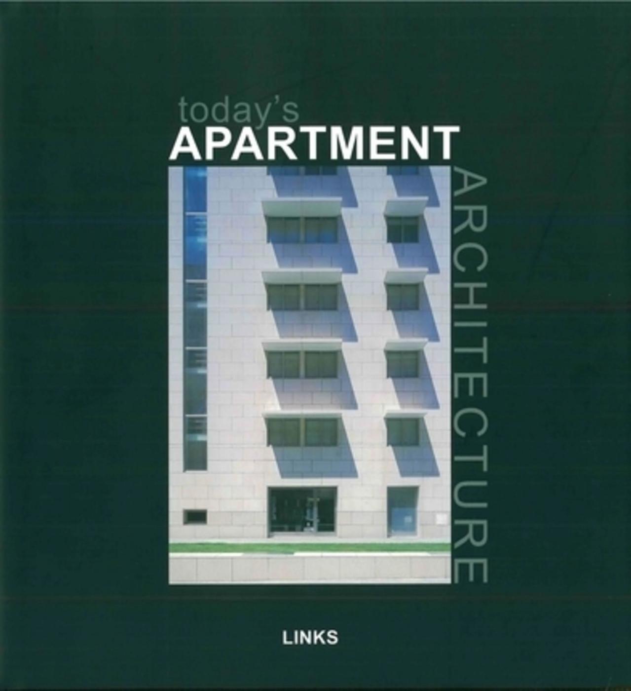 Today's Apartment Architecture - L'architecture des appartements d'aujourd'hui