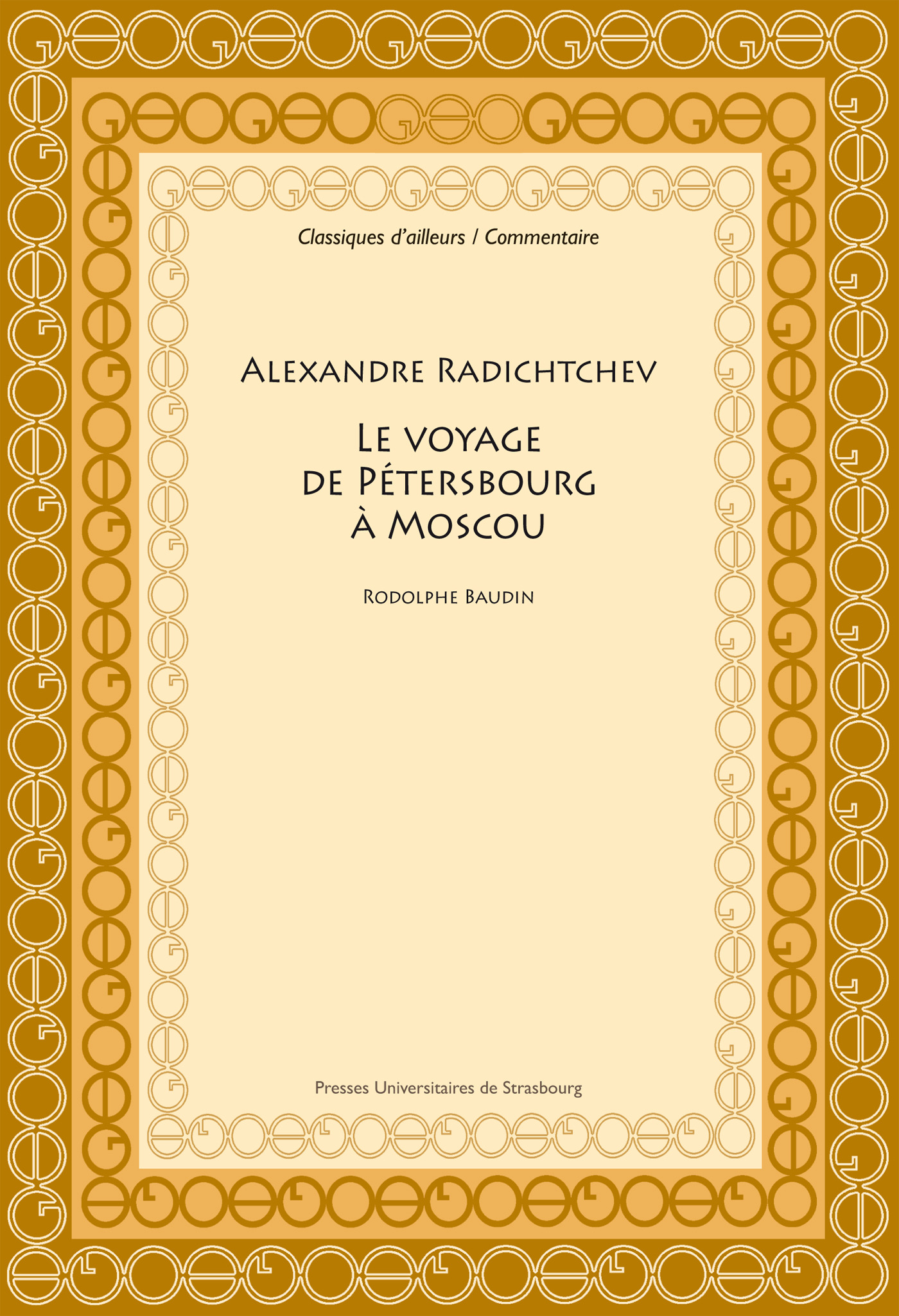 Alexandre radichtchev le voyage  de pétersbourg à moscou : (1790)