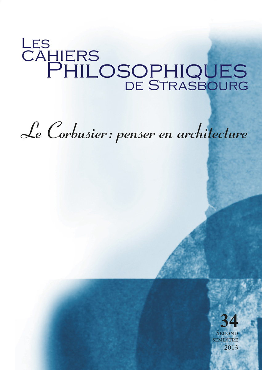 CAHIERS DE STRASBOURG, N. 34 LE CORBUSIER PENSER EN ARCHITECTURE