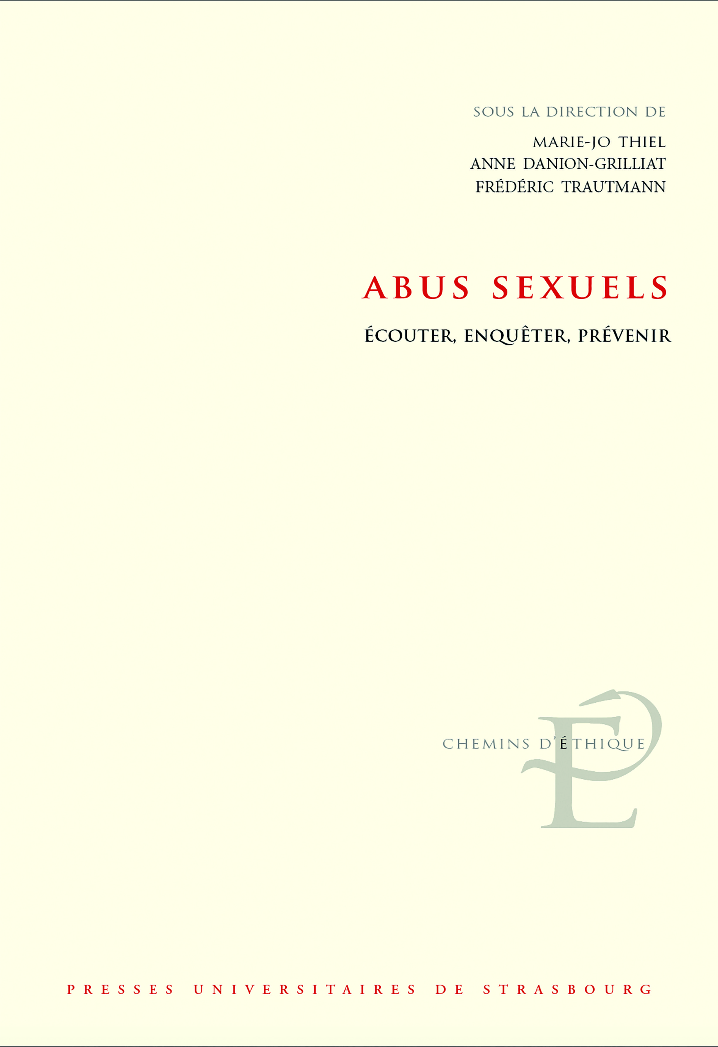 Abus sexuels – Ecouter, enquêter, prévenir