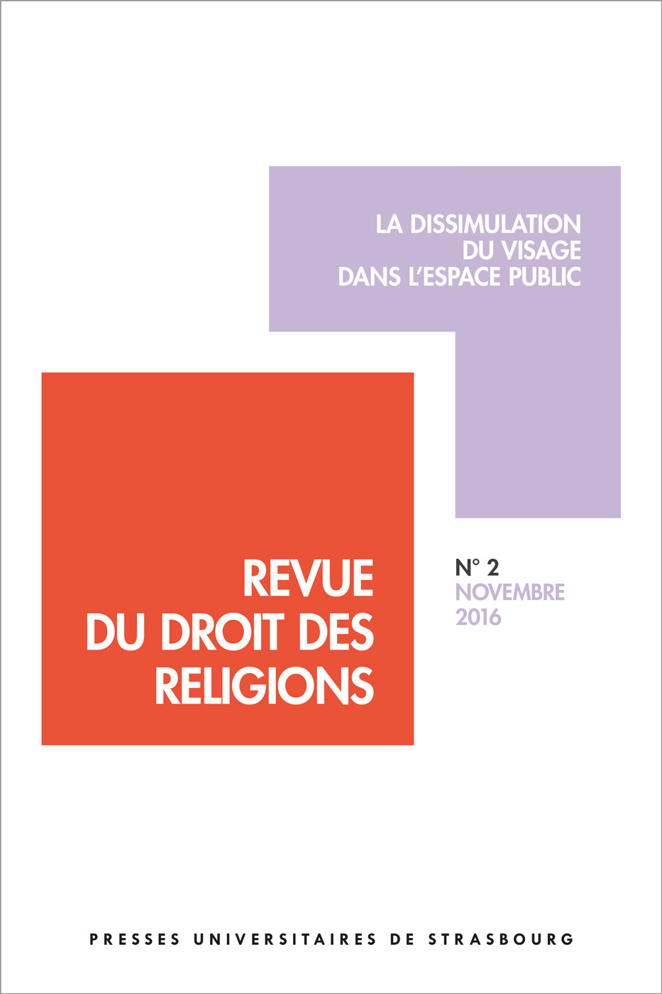 Revue du droit des religions n° 2/2016 - la dissimulation du visage dans l'esp