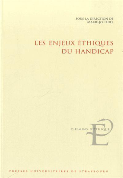 Les Enjeux éthiques du handicap