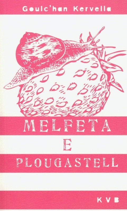 Melfeta e Plougastell - ha danevelloù all
