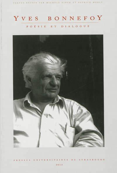 Yves bonnefoy. poésie et dialogue