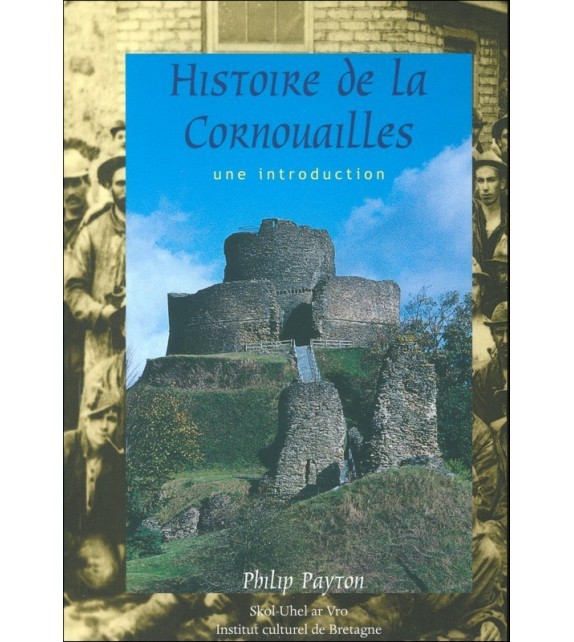 HISTOIRE DE LA CORNOUAILLES