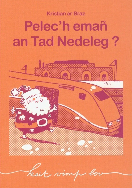 Pelec'h emañ an Tad Nedeleg ?