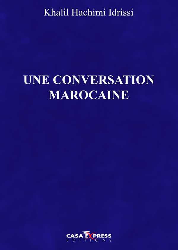 Une Conversation Marocaine